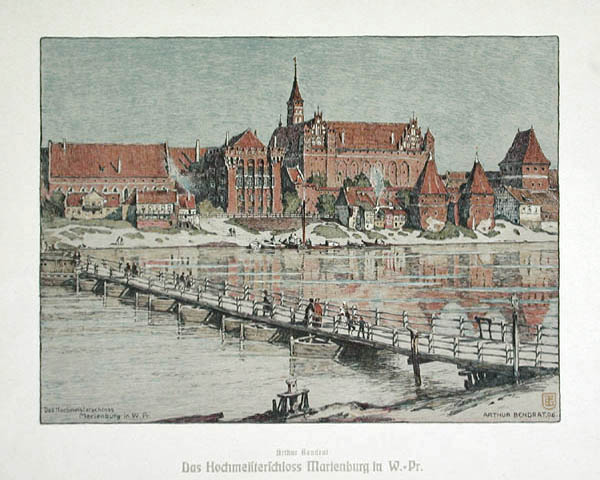 Arthur Bendrat - Das Hochmeisterschloss Marienburg Prussia Malbork Castle