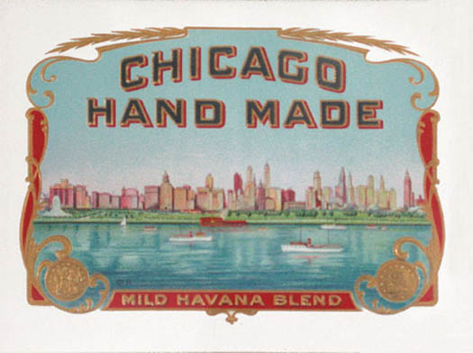 Cigar Label - Chicago Hand Made Mild Havana Blend by Schlegel Litho Company New York