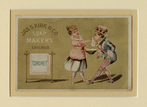 Trade Card Jas. S. Kirk & Co. Chicago Illinois Soap Makers Chicago Coronet Bar Soap Girl Washing the King's Face