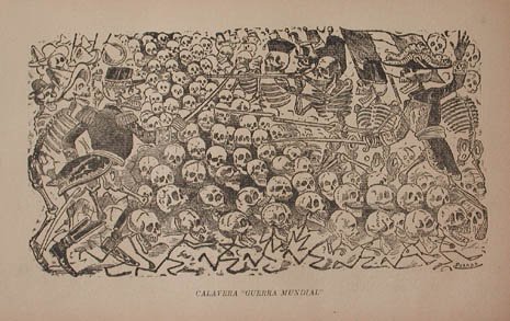 Jose Guadalupe Posada - Calavera Guerra Mundial - Skeleton World War