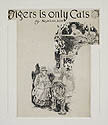 Tigers is Only Cats by Albert Weinert